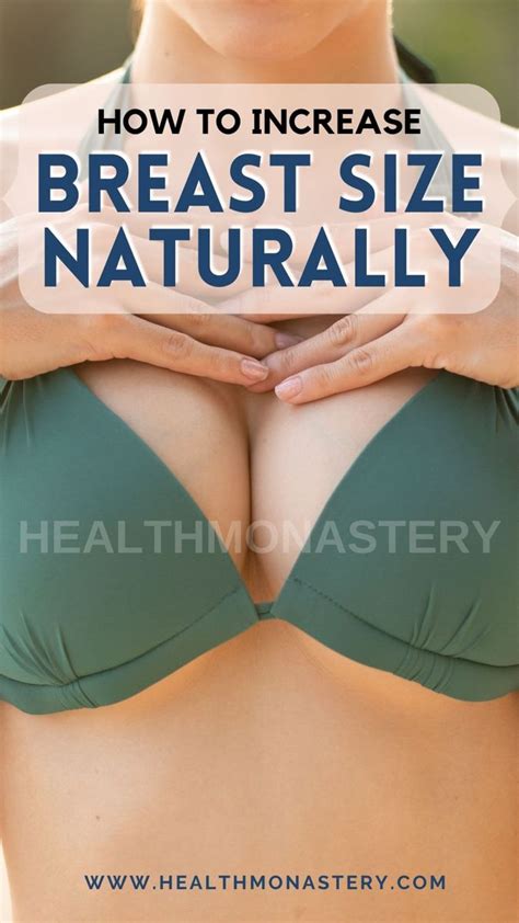 Natural Ways To Enhance Breast Size