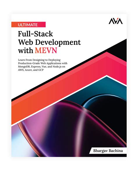 Ultimate Full Stack Web Development With Mevn Ava® An Orange