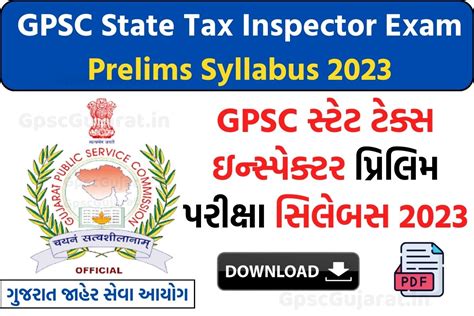 Gpsc State Tax Inspector Exam Prelims Syllabus Ojas Gujarat Gov In