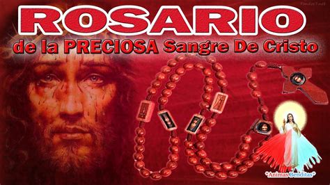 Rosario De La Preciosisima Sangre De Cristo Youtube