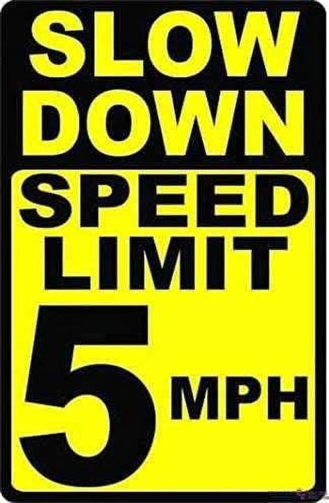 New Warning Signs Metal Tin Sign Slow Down Speed Limit 5 Mph Prevent