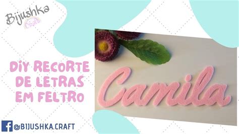 Como Fazer Letras Em Feltro Artofit