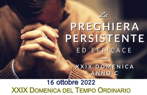 XXIX Domenica Del Tempo Ordinario Anno C 16 Ottobre 2022 Parrocchia