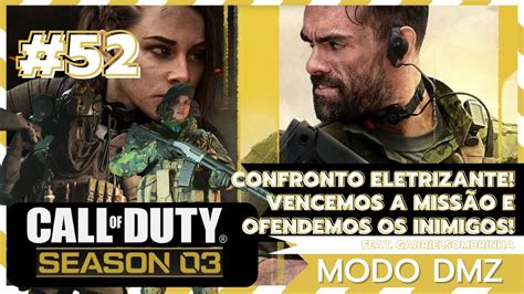 Call of Duty Modo DMZ 52 Confronto Eletrizante Vencemos a Missão