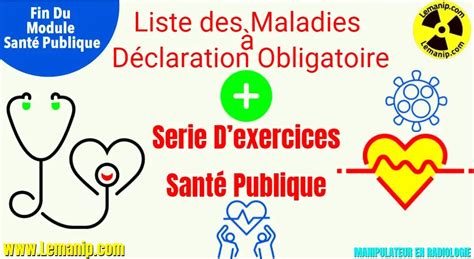 Liste des maladies à déclaration obligatoire exo santé Pub