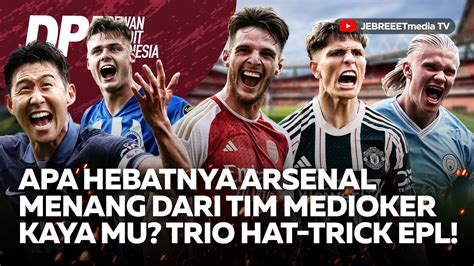 ARSENAL MENANG DARI TIM MEDIOKER MAN UNITED MILAN INTER JUVENTUS