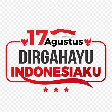 Gambar Huruf 17 Agustus Dirgahayu Indonesia Ku Tanda Vektor Tulisan