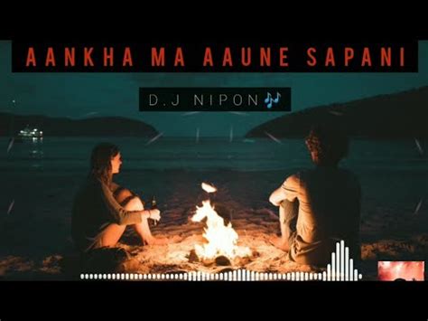 Aankha Ma Aaune Sapani Female Version DJ Remix Love Song 2021