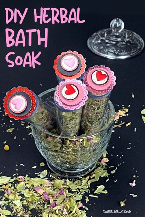 Herbal Bath Soak Diy For Valentine S Day Gifts Mother S Day Or Weddings