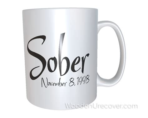 Sobriety Date Alcoholics Anonymous Coffee Cup T Aa Anniversary Ts