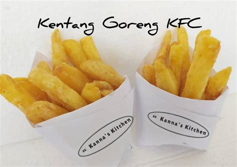 Resep Kentang Goreng KFC Oleh Riptina Pawestri Cookpad