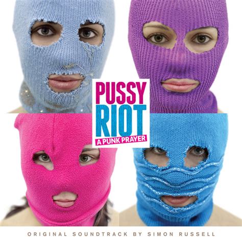Pussy Riot A Punk Prayer Album By Simon Russell Spotify