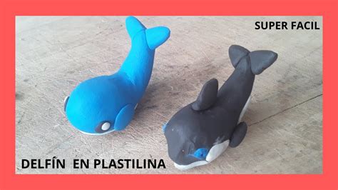 Como Hacer Un DelfÍn Ballena Azul En Plastilina Facil Paso A Paso