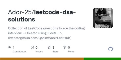 Github Ador 25leetcode Dsa Solutions Collection Of Leetcode