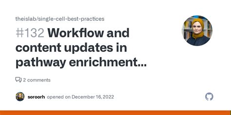 Workflow And Content Updates In Pathway Enrichment Chapter Issue 132