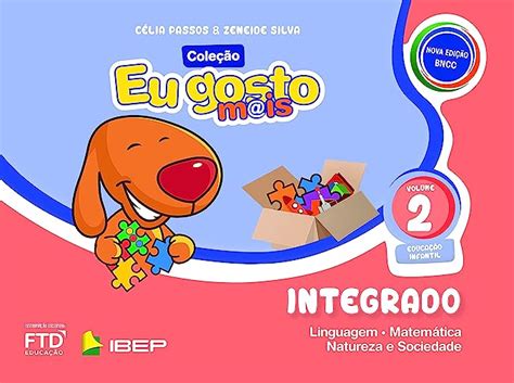 Eu Gosto Mais Integrado Volume Educa O Infantil Bncc Amazon Br