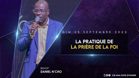 Bishop Daniel N CHO La pratique de la prière de la Foi 25 Septembre