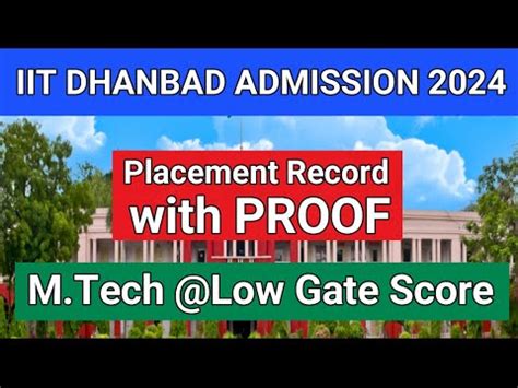 Iit Dhanbad Placement Record M Tech Gate Admission Iit