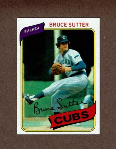 Topps Bruce Sutter Chicago Cubs Nm Mt Ebay