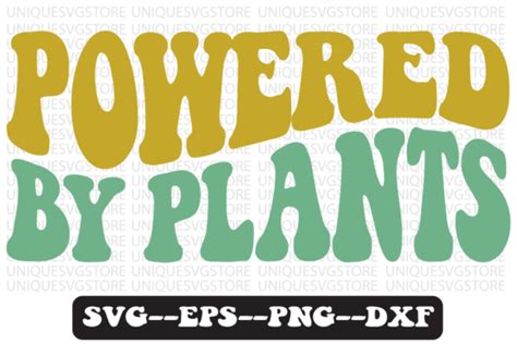 Powered By Plants Quote Retro Svg Design Graphic By Uniquesvgstore