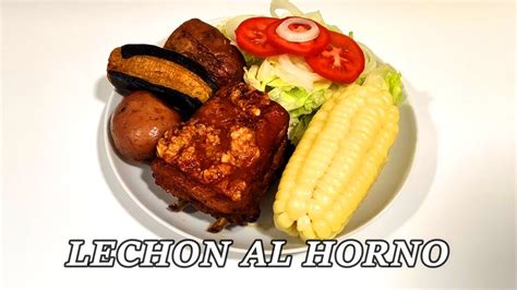 Como Hacer Lechon Al Horno A Mi Estilo Youtube