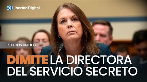 🇺🇸 Estados Unidos Dimite La Directora Del Servicio Secreto De Eeuu