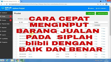 Cara Cepat Upload Menginput Produk Barang Jualan Pada Siplah Blibli