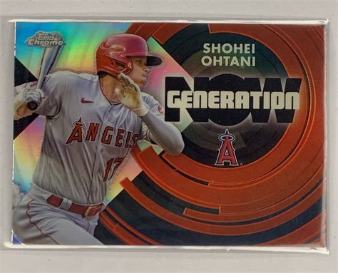 2022 Topps Chrome Update Shohei Ohtani Generation Now Refractor LA