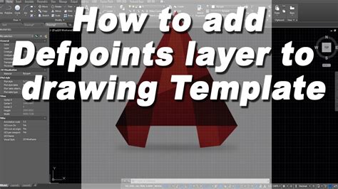 How To Add Defpoints Layer To Your Template In Autodesk Autocad Youtube