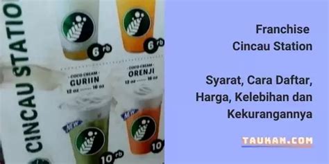 Franchise Cincau Station Syarat Cara Daftar Harga Dan Kelebihannya