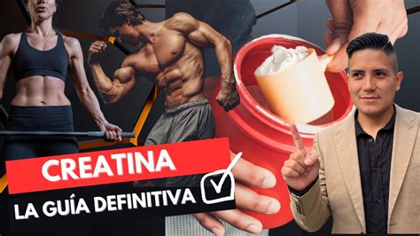 Creatina Monohidratada Guia Definitiva Para Aumentar Masa Muscular Con Hipertrofia Muscular