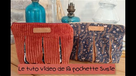 Tuto De La Pochette Soufflets Susie Youtube