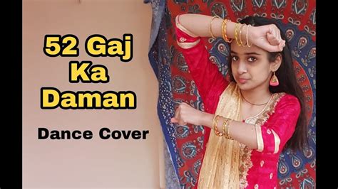 52 Gaj Ka Daman Dance Cover Ishika Rastogi Choreography Youtube