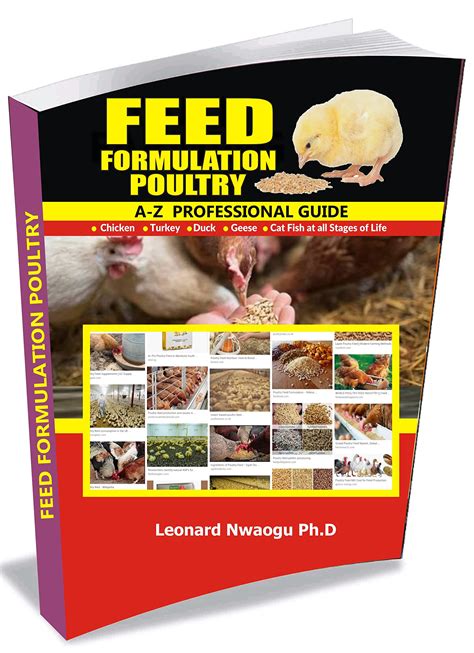 Feed Formulation Poultry A Z Professional Guide For Chicken Turkey