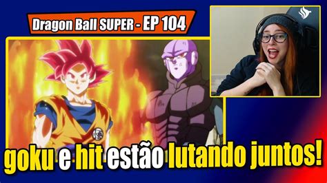 Ycass Vendo Goku E Hit Lutam Juntos Dragon Ball Super Ep