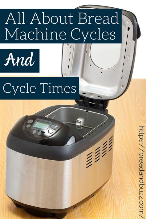 Understanding Bread Machine Cycles