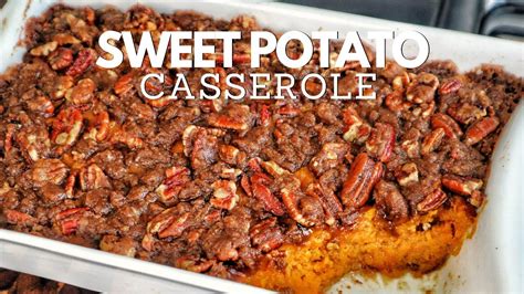 Grandmas Secret Sweet Potato Casserole Recipe Mothers Day Recipes Youtube