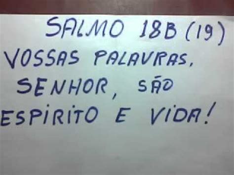 Salmo B Vossas Palavras Senhor S O Youtube