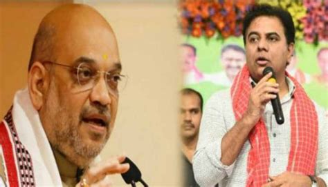 Ktr Counters Amit Shah Comments On Cm Kcr Indtoday