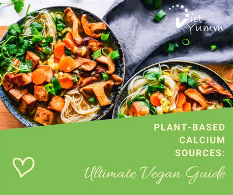 Plant Based Calcium Sources Ultimate Vegan Guide Diet Yumm