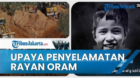 Upaya Penyelamatan Rayan Oram Bocah 5 Tahun Jatuh Ke Sumur Di Maroko