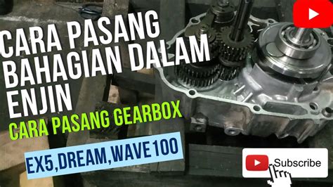 Cara Pasang Enjin Tutorial Pemasangan Bahagian Dalam Enjin Honda