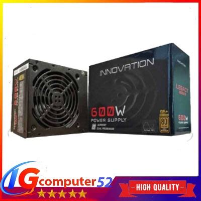 Jual Power Supply PSU Innovation Legacy Series 600W 600 Watt 80 Gold