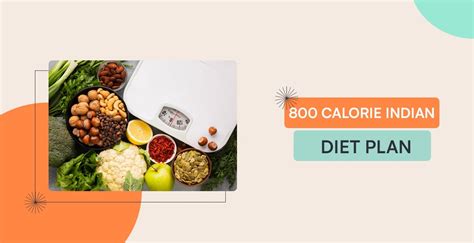 800 Calorie Indian Diet Plan Can Really Help You In Weight Loss