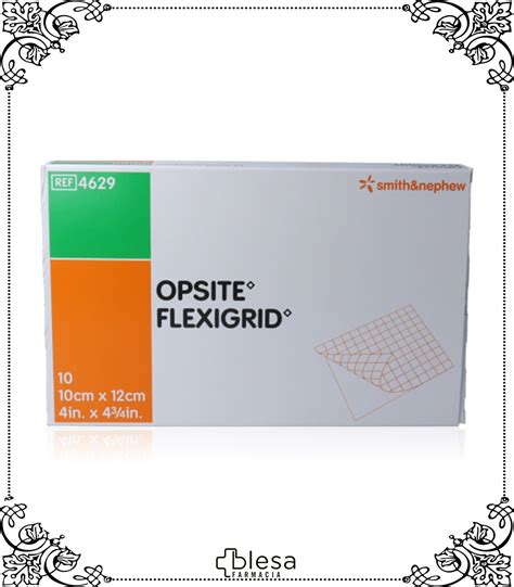 Smith Nephew opsite flexigrid apósito 10 unidades Blesa Farmacia