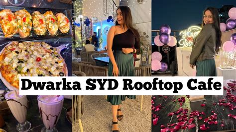 Dwarka Syd Rooftop Cafe Affordable Cafes In Dwarka Best Cafe In