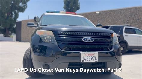 LAPD Up Close Episode 16 Van Nuys Daywatch 2 YouTube