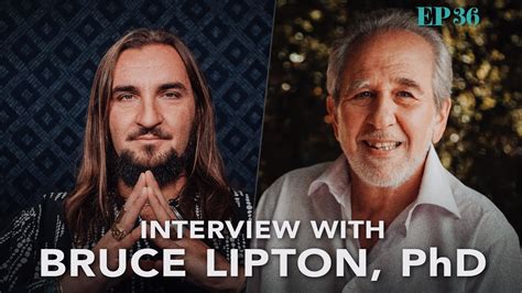 Interview With Bruce Lipton PhD Bestselling Author Of The Biology