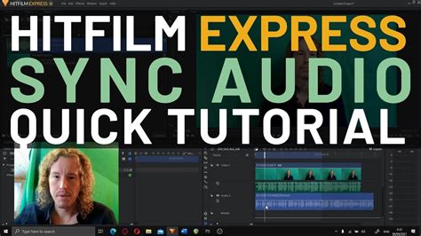 Sync Your Mic Audio With Video To Speed Up Editing HitFilm Express