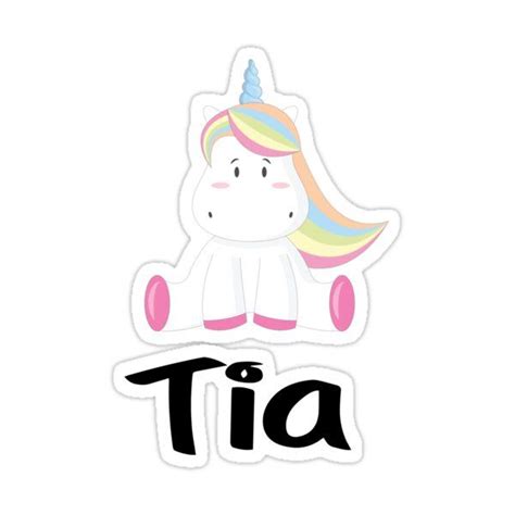 Tia Cute Unicorn Name Sticker For Sale By ProjectX23 Unicorn Names